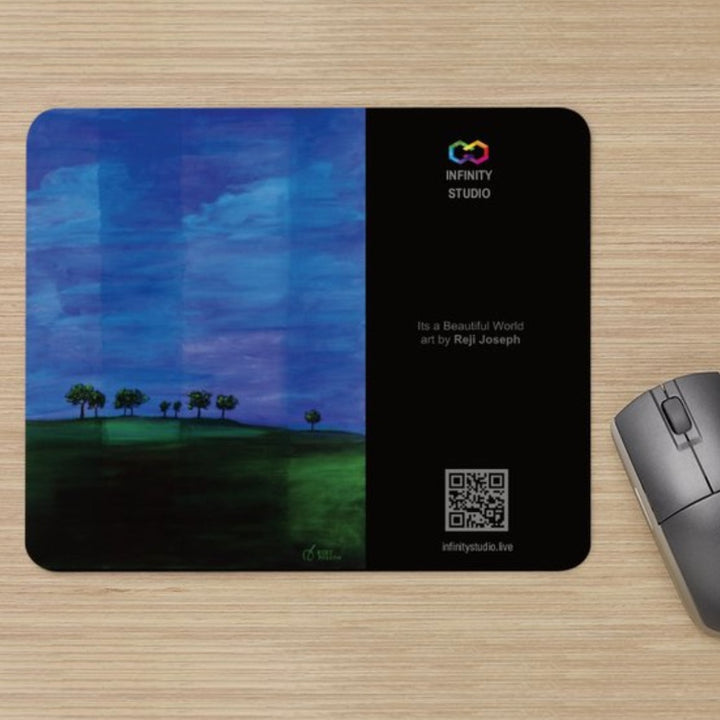 IT’S A BEAUTIFUL WORLD Art Mouse Pad